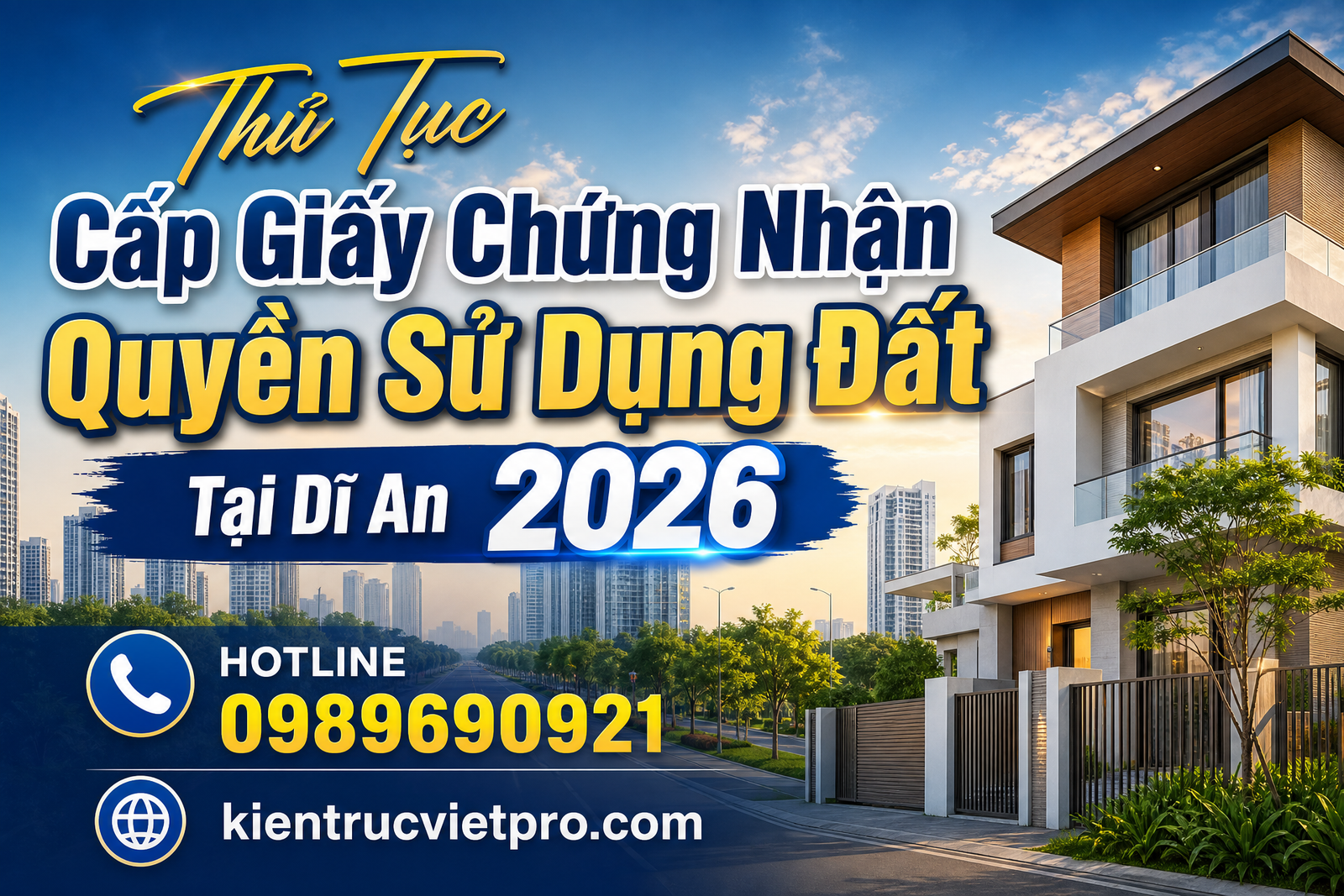 Hướng dẫn thủ tục cấp sổ đỏ Dĩ An mới nhất năm 2026 cho người dân