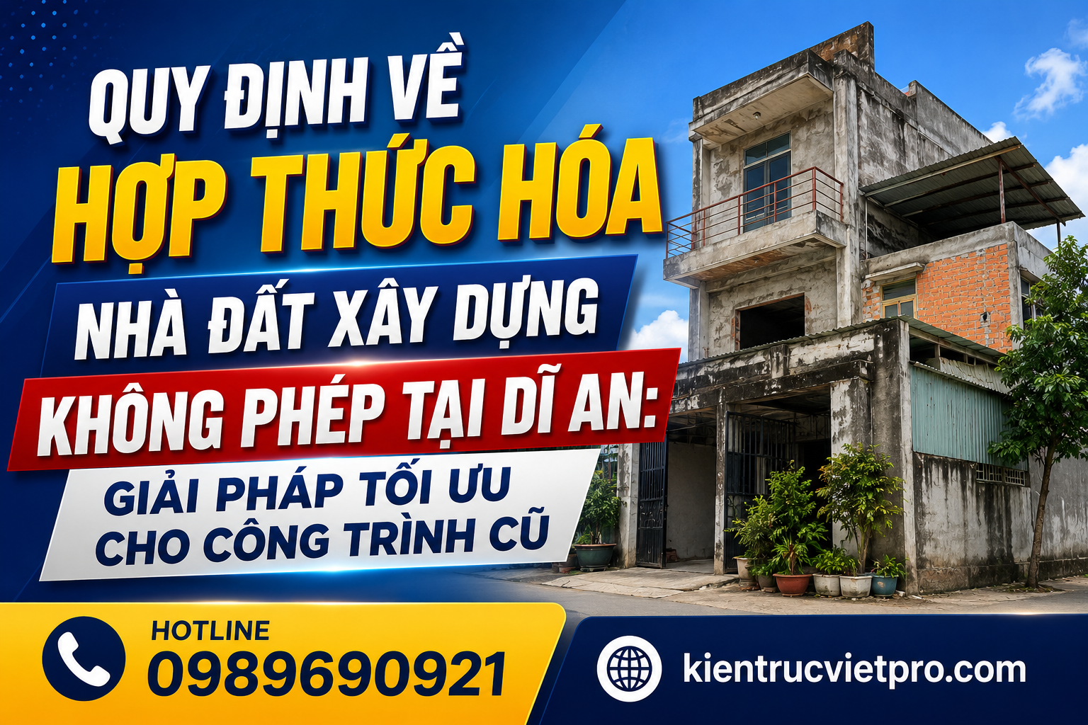 Hợp thức hóa nhà đất không phép tại Dĩ An