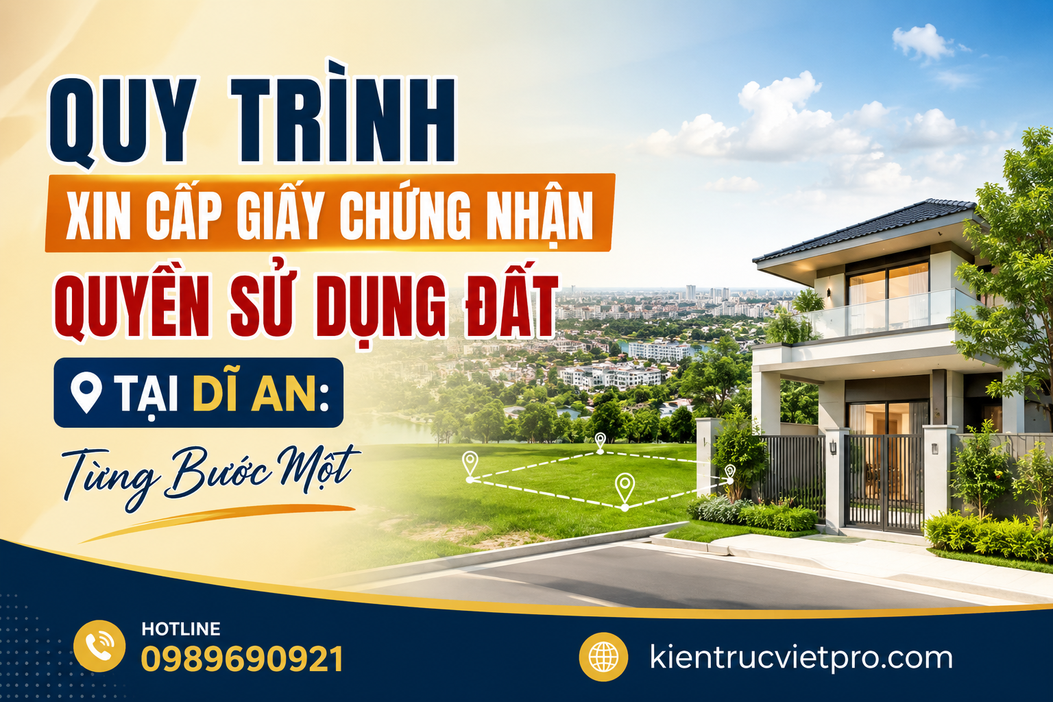 Quy trình xin cấp giấy chứng nhận quyền sử dụng đất tại Dĩ An Bình Dương