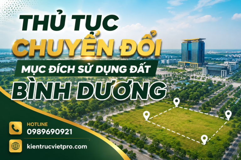 Dịch vụ tư vấn thủ tục chuyển đổi mục đích sử dụng đất tại Bình Dương uy tín