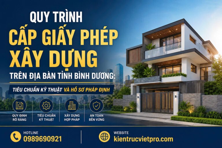 Quy trình cấp giấy phép xây dựng tại Bình Dương đúng tiêu chuẩn kỹ thuật pháp lý