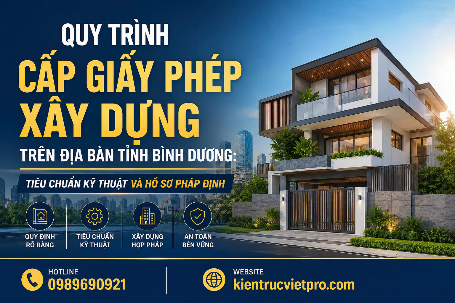 Quy trình cấp giấy phép xây dựng tại Bình Dương đúng tiêu chuẩn kỹ thuật pháp lý