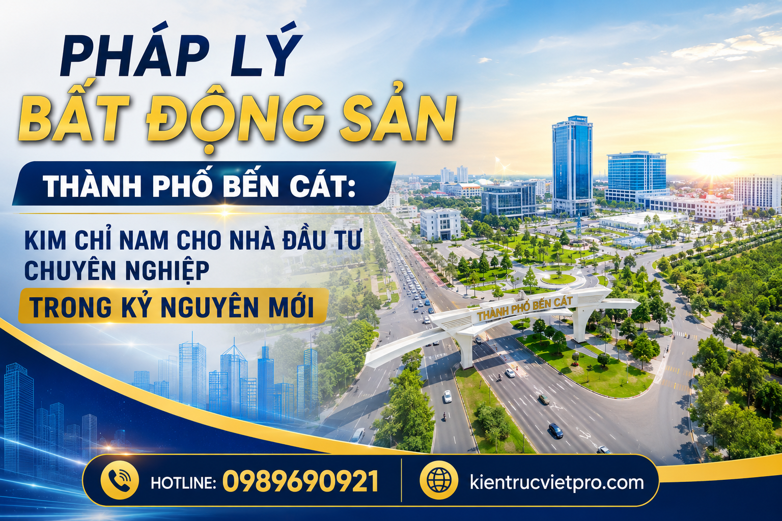 Pháp lý bất động sản thành phố Bến Cát Bình Dương minh bạch bền vững