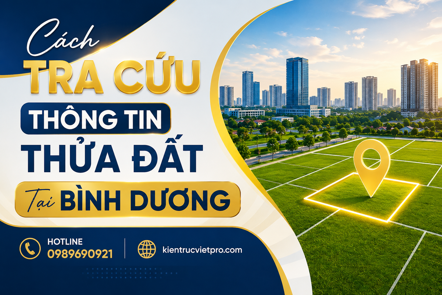 Cách Tra Cứu Thông Tin Thửa Đất Tại Bình Dương
