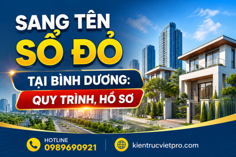 Sang Tên Sổ Đỏ Tại Bình Dương Quy Trình, Hồ Sơ