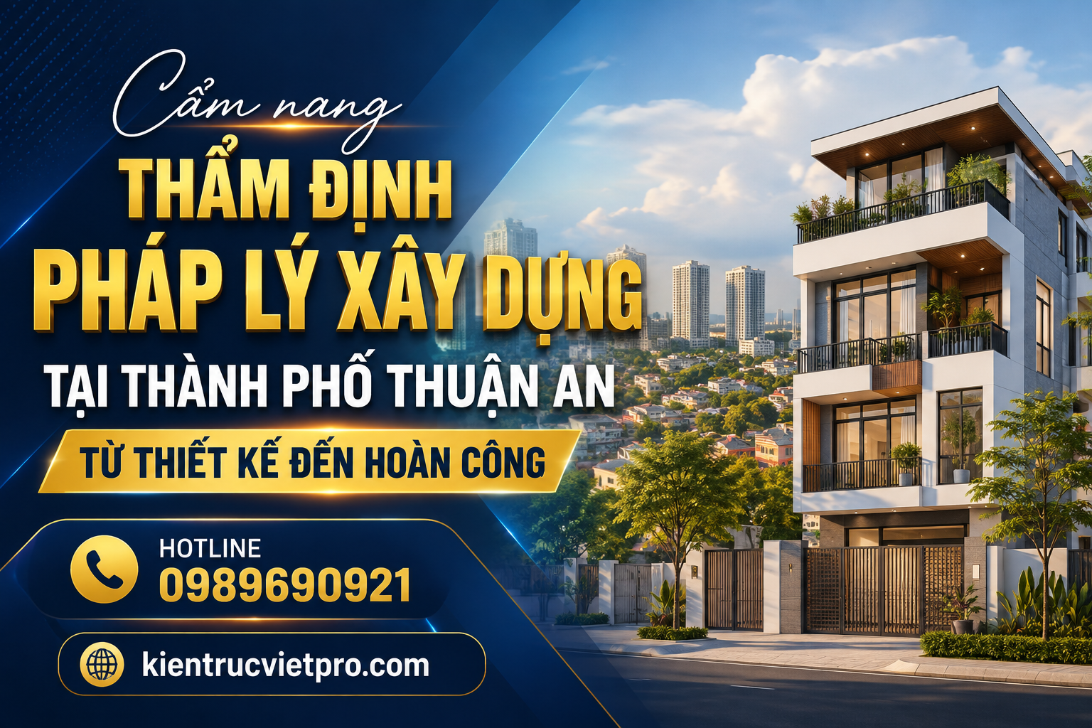 quy trình thẩm định pháp lý xây dựng tại Thành phố Thuận An từ thiết kế đến hoàn công