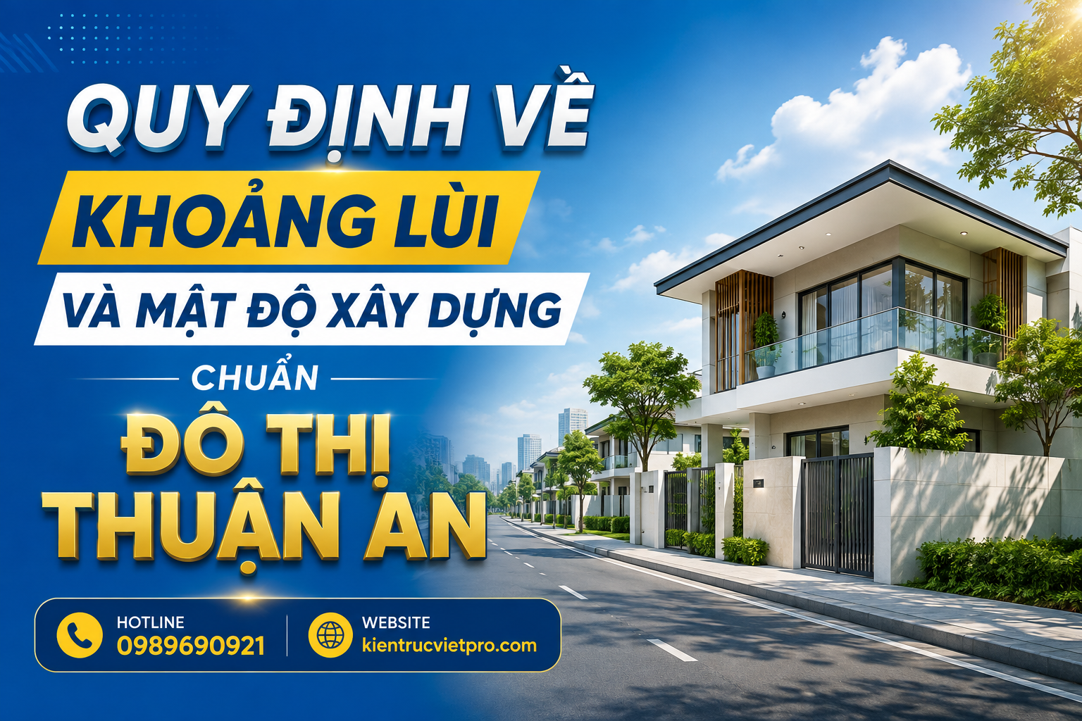 quy định khoảng lùi và mật độ xây dựng chuẩn đô thị Thuận An Bình Dương